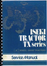 Iseki "TX Series" Tractor Service Workshop Manual Book