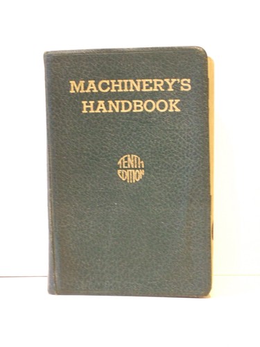 Machinery handbook 10th - machinery’s, handbook,