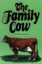 The Family Cow (A Garden Way