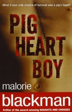 Pig-Heart Boy By Malorie