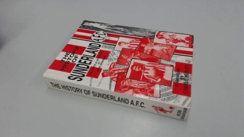 The history sunderland - of, afc