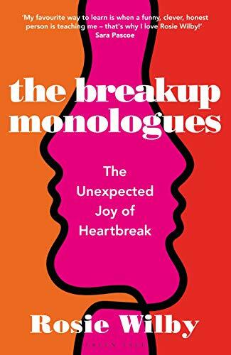 The breakup monologues - the,