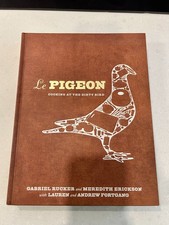 Le Pigeon Cookbook "Cooking at