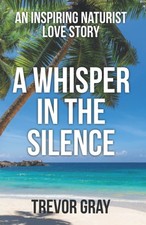 A Whisper in the Silence: An