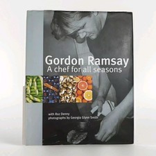 Gordon Ramsay - SIGNED EDITION- A Chef For All Seasons, 2000 HARDCOVER 