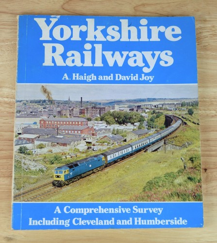 Yorkshire railways haigh - yorkshire,