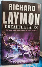 Richard Laymon. Dreadful Tales. Hardback Copy 2000. Horror. 1st Ed