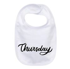 “Thursday” Baby Bib -