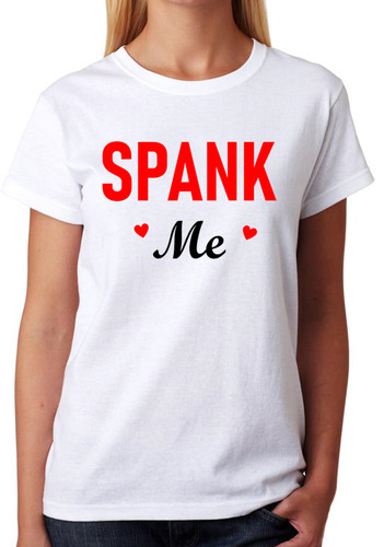 Spank ladies shirt - me,