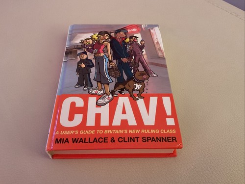 Chav users guide to - chav, !
