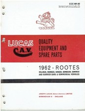 HILLMAN MINX HUMBER HAWK S.SNIPE SUNBEAM RAPIER ALPINE '62 LUCAS PARTS CATALOGUE