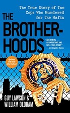 The Brotherhoods: The True