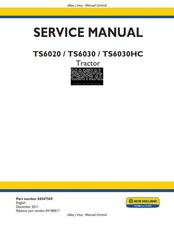 NEW HOLLAND TRACTOR TS6020 TS6030 TS6030HC WORKSHOP SERVICE MANUAL REPRINTED