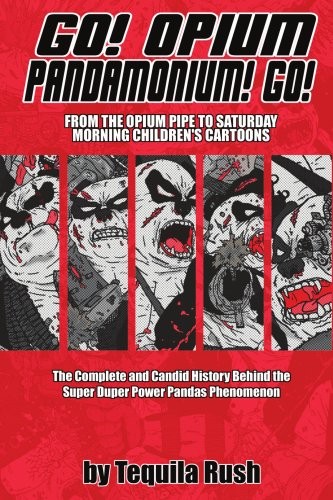 Opium pandamonium go - go!, pandamonium!