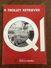 A Trolley Retrieved Published by Trolleybooks London Transport