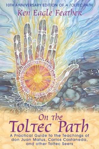 The toltec path ken - on, by