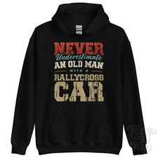 NEVER UNDERESTIMATE AN OLD MAN