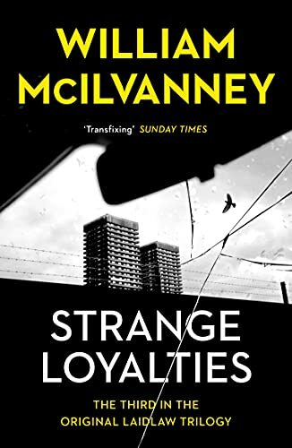 Strange loyalties laidlaw - strange,