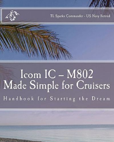 Icom m802 made simple - simple, for