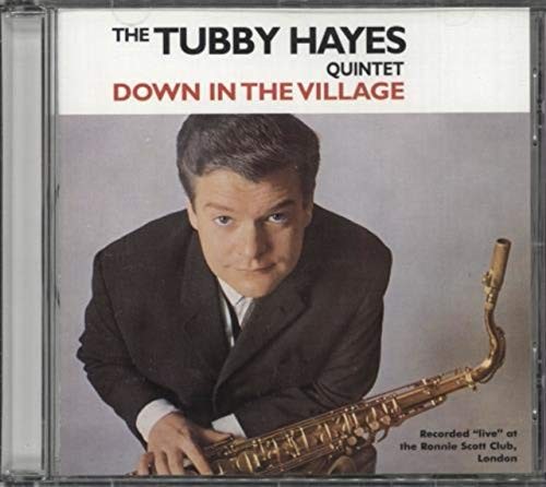 Tubby hayes quintet down - hayes, in