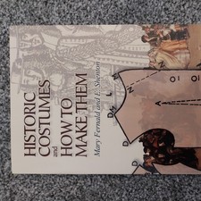 Historic Costumes and How to