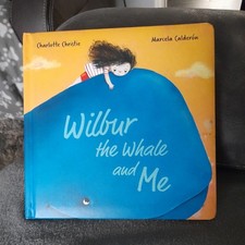 Jellycat Wilbur The Whale And Me Book By Charlotte Christie & Marcela Calderon