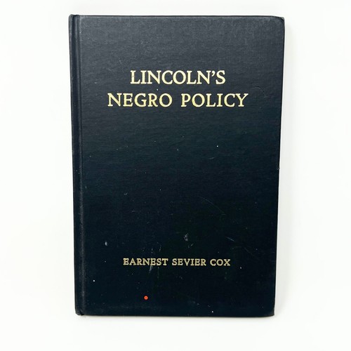 Lincoln negro policy earnest - lincoln's,