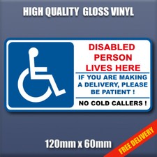 DISABLED PERSON LIVE HERE vinyl sticker S295 delivery  cold callers door sign