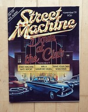 Street Machine Magazine November 1979. Vintage Magazine. Custom Hot Rod Cars