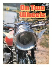 On Two Wheels Magazine Back Issues Motorbike Part Publication