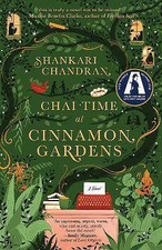 Chai Time at Cinnamon Gardens, Shankari Chandran,