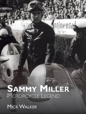 Sammy Miller: Motorcycle Legend by Mick Walker | Paperback | 2014