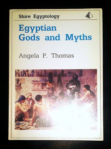 Egyptian gods and myths shire - and, (shire