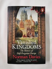 Vanished Kingdoms: The History