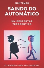Saindo Do Automtico: Um