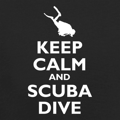 Keep calm and - and, dive