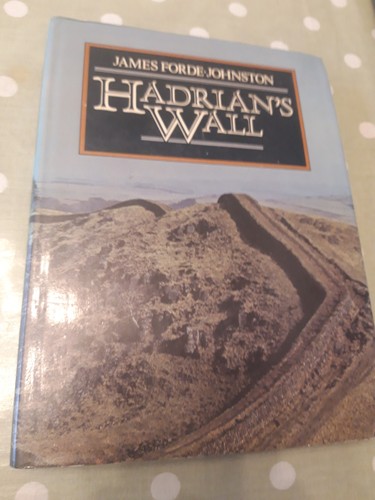 Hadrian wall james forde - by,