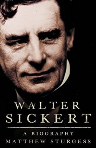 Walter sickert a - :, biography
