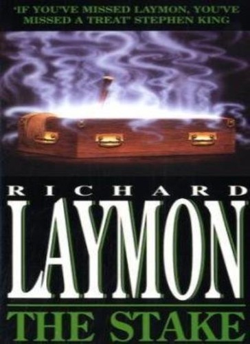 The stake richard laymon - the, by
