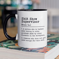 S*it Show Supervisor Coffee