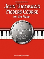 John Thompson's Modern Course First Grade 2012 by John Thompson | Paperback