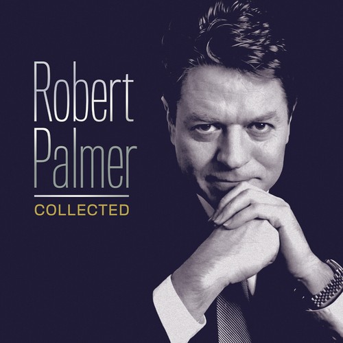 Robert palmer collected - robert,