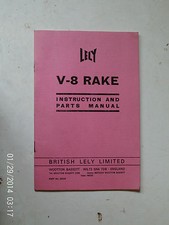 LELY V-8 RAKE INSTRUCTION AND PARTS MANUAL 15 PAGES