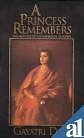 Princess Remembers: Memoirs of