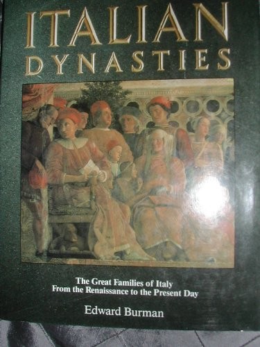 Italian dynasties great - italian,
