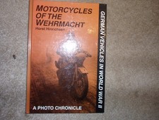 WW2 book on "Motorcycles of the Wehrmacht" by Horst Hinrichsen (1997, Hardcover)