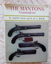 THE MANTONS GUNMAKERS BY NEAL