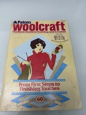 Paton Wool Craft The Basic Guide To Knitting And Sewing And Crochet