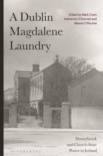 Dublin magdalene laundry - dublin,