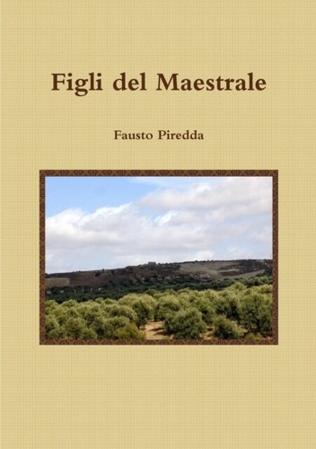 Piredda figli del maestrale - -,